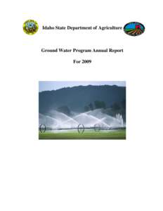 Idaho State Department of Agriculture  Ground Water Program Annual Report For 2009  Idaho State Department of Agriculture