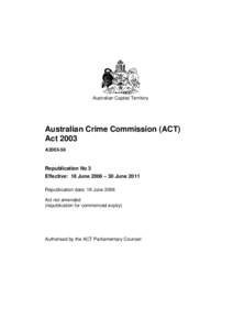 Australian Crime Commission (ACT) Act 2003