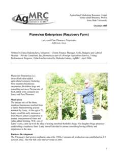 Agricultural Marketing Resource Center Value-added Business Profile Iowa State University OctoberPlaneview Enterprises (Raspberry Farm)