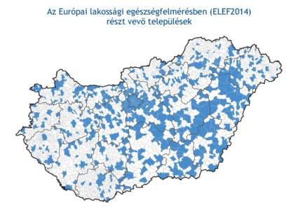 Az Európai lakossági egészségfelmérésben (ELEF2014) részt vevő települések Az Európai lakossági egészségfelmérésben (ELEF2014) részt vevő települések Aba