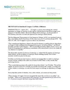 2011 NAT GAS Act Introduced: Congress Can Make a Difference WASHINGTON, D.C. April 6, [removed]If Congress is serious about reducing the country’s dependence on foreign oil, members should support a bill introduced t