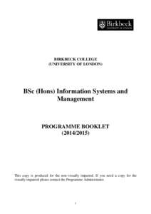 BIRKBECK COLLEGE (UNIVERSITY OF LONDON) BSc (Hons) Information Systems and Management