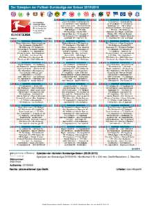 Spielplan der nächsten Bundesliga-SaisonSpielplan der Bundesliga, Hochformat 210 x 230 mm, Grafik/Redaktion: J. Reschke Bildnummer: Aufnahme: Rechte: picture-alliance/ dpa-Grafi