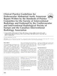 Clinical Practice Guidelines for Endovascular Abdominal Aortic Aneurysm Repair: Written by the Standards of Practice Committee for the Society of Interventional Radiology and Endorsed by the Cardiovascular and Interventi