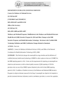 This document is scheduled to be published in the Federal Register on[removed]and available online at http://federalregister.gov/a[removed], and on FDsys.gov DEPARTMENT OF HEALTH AND HUMAN SERVICES Centers for Medic