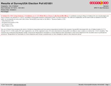 Results of SurveyUSA Election Poll #21851 Geography: City of Oakland Data Collected: [removed][removed]Release Date: [removed]Percentages