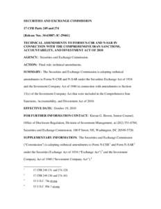 SECURITIES AND EXCHANGE COMMISSION 17 CFR Parts 249 and 274 [Release Nos[removed]; IC[removed]TECHNICAL AMENDMENTS TO FORMS N-CSR AND N-SAR IN CONNECTION WITH THE COMPREHENSIVE IRAN SANCTIONS, ACCOUNTABILITY, AND DIVESTM