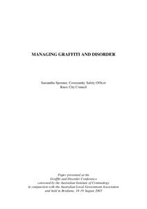 Managing graffiti and disorder