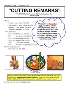 Volume 2016, Issue 11, November 2016  “CUTTING REMARKS” The Official Publication of the Old Pueblo Lapidary Club