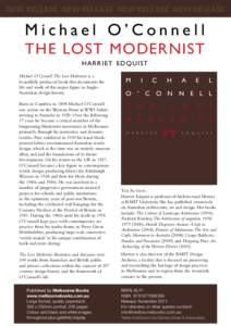 NEW RELEASE NEW RELEASE NEW RELEASE NEW RELEASE  Michael O’Connell The Lost Modernist harriet edquist Michael O’Connell:The Lost Modernist is a