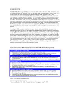 BACKGROUND The CEO of BestBank acquired 100 percent ownership of the bank on March 15, 1989. At that time, most of the loans and assets had been sold, which left cash as the major asset purchased by the new owner. As a r