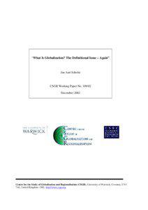 International relations / Cultural geography / Economic geography / Anti-globalization movement / Global governance / Globality / Roland Robertson / International education / Deglobalization / Globalization / World government / Global politics