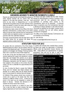 WINE GRAPES MARKETING BOARD  Riverina WINEGRAPE GROWERS May - June 2012