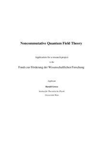 Noncommutative Quantum Field Theory  Application for a research project