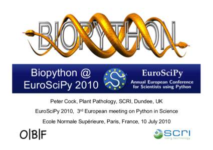 Biopython / BioRuby / Open Bioinformatics Foundation / BioJava / BioPerl / DNA / EMBOSS / RNA / Gene / Science / Bioinformatics / Biology