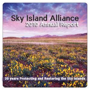 Sky Island Alliance 2010 Annual Report   