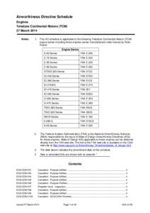 Airworthiness Directive Schedule Engines Teledyne Continental Motors (TCM) 27 March 2014 Notes