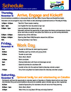 Schedule  subject to change. Check TourismCares.org for updates Thursday,