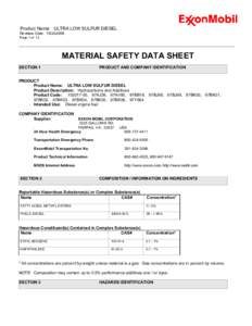Product Name: ULTRA LOW SULFUR DIESEL Revision Date: 15Oct2008 Page 1 of 12 ______________________________________________________________________________________________________________________  MATERIAL SAFETY DATA SHE