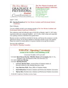 The New Mexico Graduate and Professional Student Conference Graduate Resource Center Mesa Vista Hall, Suite 1057 University of New Mexico Albuquerque, NM 87131