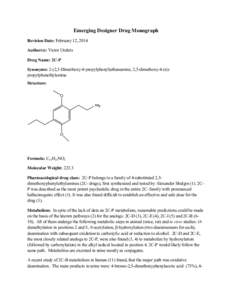 Neurochemistry / 2C-B / 2C-I / Alexander Shulgin / Dimethoxyphenethylamine / 2C-E / Designer drug / C13H21NO2 / PiHKAL / 2C / Chemistry / Psychedelia