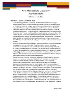 New Mexico State University Activity Report October[removed], 2013 President – Garrey Carruthers, Ph.D. 