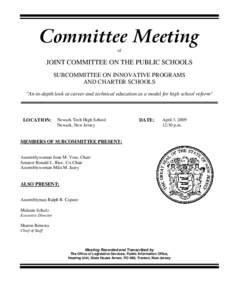 Committee Meeting of JOINT COMMITTEE ON THE PUBLIC SCHOOLS SUBCOMMITTEE ON INNOVATIVE PROGRAMS AND CHARTER SCHOOLS