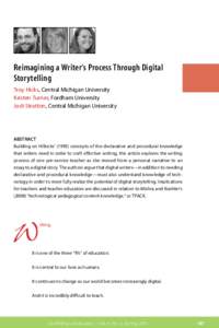 Reimagining a Writer’s Process Through Digital Storytelling Troy Hicks, Central Michigan University Kristen Turner, Fordham University Jodi Stratton, Central Michigan University