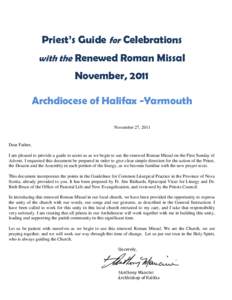 Priest’s Guide for Celebrations with the Renewed Roman Missal November, 2011 Archdiocese of Halifax -Yarmouth November 27, 2011