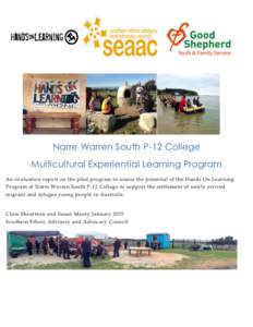 Critical pedagogy / Experiential learning / Evaluation methods / Hands On Learning Australia / Experiential education / Narre Warren South /  Victoria / Narre Warren /  Victoria / Program evaluation / Education / Alternative education / Educational psychology