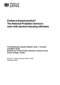 Alcohol abuse / Drinking culture / Substance dependence / Substance abuse / Psychiatric diagnosis / National Probation Service / Alcoholism / Probation / Offender Assessment System / National Offender Management Service / Brief intervention / Alcohol dependence