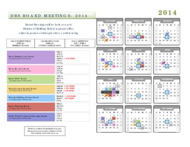 2014  DBS BOARD MEETINGS[removed]JANUARY  Board Meetings will be held at each