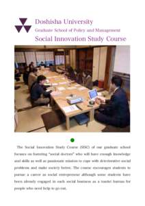 Doshisha University Graduate School of Policy and Management Social Innovation Study Course !