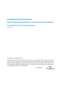 Northern Territory / National Telecommunications and Information Administration / Internet access / Internet / Indigenous Australians / Technology / Electronics / National broadband plans from around the world / National Rural Health Alliance / Broadband / Internet in Australia / National Broadband Network