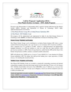 Call for Proposal / Application (2014) : Max Planck Society, Germany – DST, India Program Pursuant to the Memorandum of Understanding (MoU) signed in October 2004 between Max Planck Society (MPG), Germany and Departmen