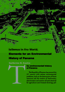 Isthmus in the World. Elements for an Environmental T  History of Panama