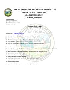 LOCAL EMERGENCY PLANNING COMMITTEE GLACIER COUNTY OF MONTANA 1210 EAST MAIN STREET CUT BANK, MT[removed]Executive Committee Chairperson – Charles Farmer