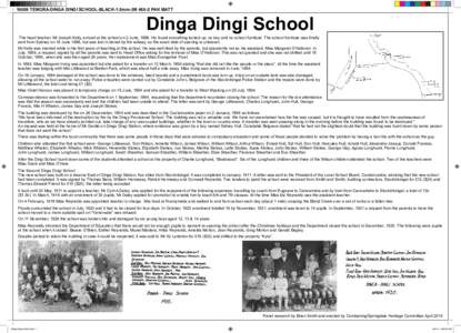 16009 TEMORA-DINGA DINGI SCHOOL-BLACK-1.0mm-3M[removed]PAK MATT  Dinga Dingi School The head teacher, Mr Joseph Kelly, arrived at the school on 2 June, 1886. He found everything locked up, no key and no school furniture. T