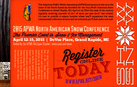 American Public Works Association / DeVos Place Convention Center / Snow / Amway Grand Plaza Hotel / Michigan / Grand Rapids – Wyoming metropolitan area / Grand Rapids /  Michigan
