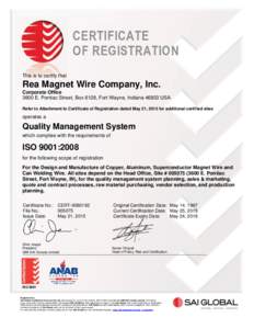 CERTIFICATE OF REGISTRATION This is to certify that Rea Magnet Wire Company, Inc. Corporate Office