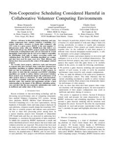 Non-Cooperative Scheduling Considered Harmful in Collaborative Volunteer Computing Environments Bruno Donassolo Arnaud Legrand