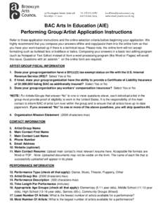 BAC Arts In Education (AIE) Performing Group/Artist Application Instructions Refer to these application instructions and the online selection criteria before beginning your application. We highly recommend that you compo