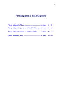 1  Poreska praksa za maj 2014.godine Pitanja i odgovori iz PDV-a ………………………………........ od strane