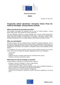 EUROPEAN COMMISSION  MEMO Brussels, 16 June[removed]Frequently Asked Questions: European Union Prize for