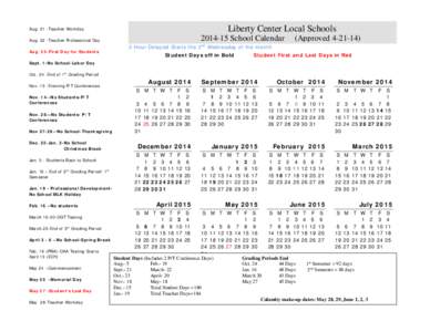 Liberty Center Local Schools  Aug. 21 -Teacher Workday