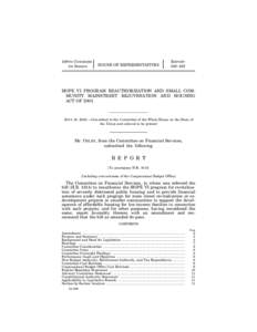 Poverty / Federal assistance in the United States / HOPE VI / New Urbanism / Public housing / HOME Investment Partnerships Program / Native American Housing Assistance and Self-Determination Act / Affordable housing / United States Department of Housing and Urban Development / Housing