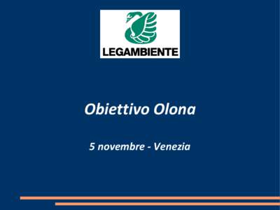 Obiettivo Olona 5 novembre - Venezia