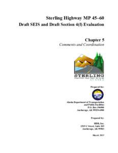 Environment of the United States / Environmental impact assessment / Environment / Natural environment / Soldotna /  Alaska / Scope / Environmental impact statement / National Environmental Policy Act / Alternatives