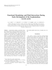 Reference: Biol. Bull. 217: [removed]December 2009) © 2009 Marine Biological Laboratory Functional Morphology and Fluid Interactions During Early Development of the Scyphomedusa Aurelia aurita