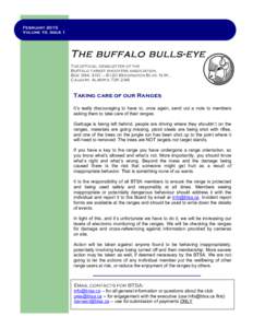 February 2015 Volume 10, Issue 1 The buffalo bulls-eye The official newsletter of the Buffalo target shooters association,